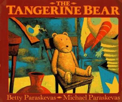 Hardcover The Tangerine Bear Book