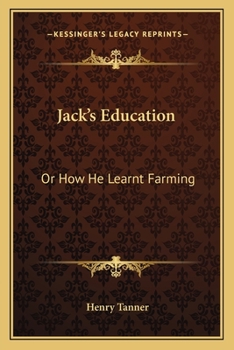 Paperback Jack's Education: Or How He Learnt Farming Book
