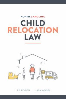 Paperback North Carolina Child Relocation Law Book