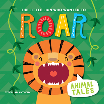Library Binding The Little Lion Who Wanted to Roar Book