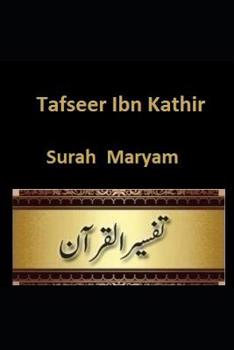 Paperback Tafseer Ibn Kathir: Surah Maryam Book