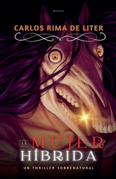 La mujer híbrida