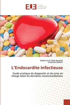 Paperback L'Endocardite Infectieuse [French] Book