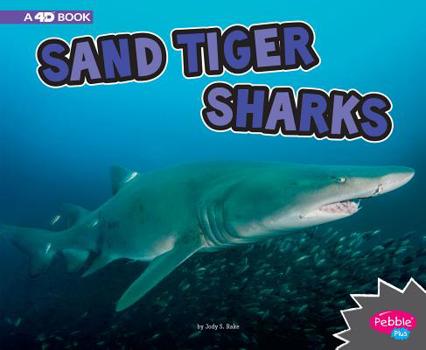 Hardcover Sand Tiger Sharks: A 4D Book