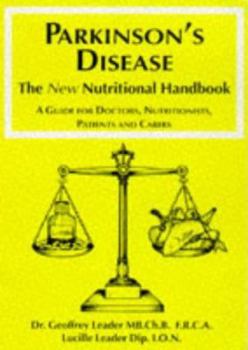 Hardcover Parkinson's Disease: The New Nutritional Handbook: A Guide for Doctors, Nutritionists, Patients, and Carers Book