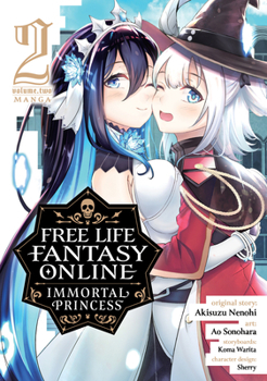 Paperback Free Life Fantasy Online: Immortal Princess (Manga) Vol. 2 Book