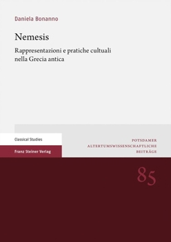 Paperback Nemesis: Rappresentazioni E Pratiche Cultuali Nella Grecia Antica [Italian] Book