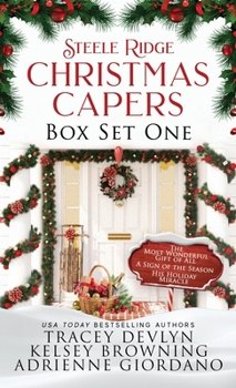 Paperback Steele Ridge Christmas Capers Series Volume I: A Small Town Second Chance Secret Baby Holiday Romance Novella Series Book