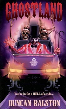 Ghostland - Book #1 of the Ghostland