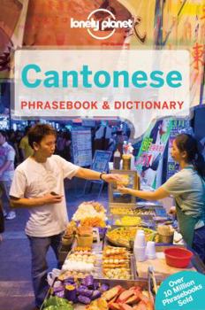 Lonely Planet Cantonese Phrasebook & Dictionary - Book  of the Lonely Planet Phrasebooks