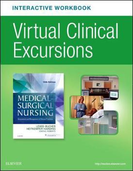 Paperback Virtual Clinical Excursions Online and Print Workbook for Medical-Surgical Nursing Book