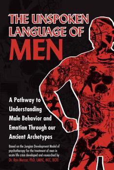 Paperback The Unspoken Language of Men Book