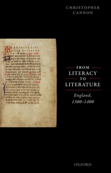 Paperback From Literacy to Literature: England, 1300-1400 Book