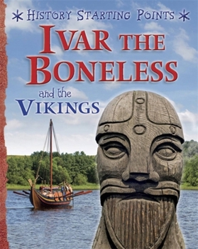 Paperback History Starting Points: Ivar the Boneless and the Vikings Book