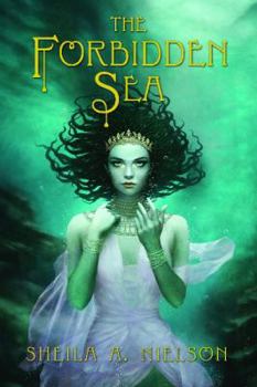 Forbidden Sea (Forbidden Sea, #1) - Book #1 of the Forbidden Sea