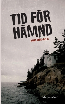 Paperback Tid för hämnd: David Sköld del 3 [Swedish] Book