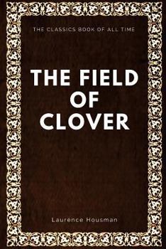 Paperback The Field of Clover Book