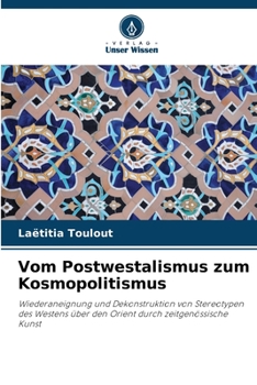 Paperback Vom Postwestalismus zum Kosmopolitismus [German] Book