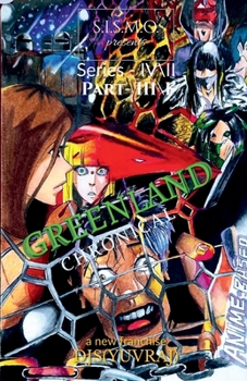 Paperback Greenland: Chronicle: S.I.S.M.O. Anime Based Book