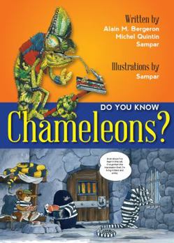 Do You Know Chameleons? - Book #18 of the Savais-tu?