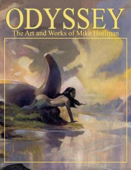 Paperback Odyssey the Art and Works of Mike Hoffman Book