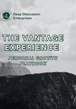 Paperback The Vantage Experience Personal Growth Playbook Book