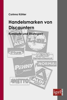 Paperback Handelsmarken von Discountern: Konzepte und Strategien [German] Book