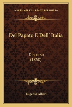 Paperback Del Papato E Dell' Italia: Discorso (1850) [Italian] Book