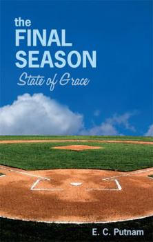 The Final Season: State of Grace