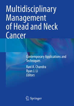 Paperback Multidisciplinary Management of Head and Neck Cancer: Contemporary Applications and Techniques Book