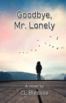 Paperback Goodbye, Mr. Lonely Book