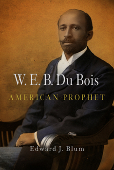 Paperback W.E.B. Du Bois, American Prophet Book