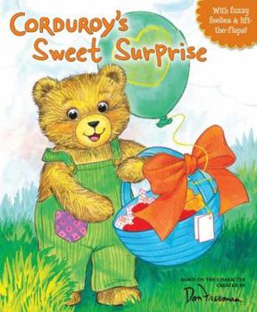 Corduroy's Sweet Surprise (Corduroy (Board Book)) - Book  of the Corduroy