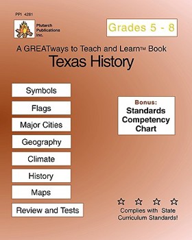 Paperback Texas History Grades 5-8: Greatways To Teach And Learn Book
