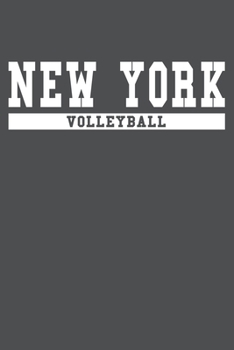 New York Volleyball: American Campus Sport Lined Journal Notebook