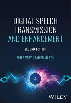 Hardcover Digital Speech Transmission and Enhancement Book