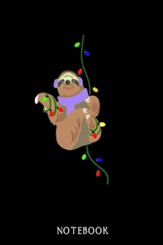 NOTEBOOK: Sloth Notebook Journal - Blank Wide Ruled Paper - Funny Sloth Accessories - Sloth Gifts for Women, Men and Kids
