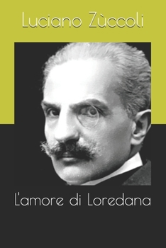 Paperback L'amore di Loredana [Italian] Book