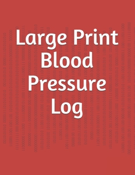 Paperback Large Print Blood Pressure Log Book