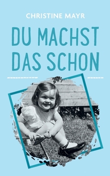 Paperback Du machst das schon [German] Book