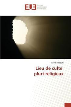 Paperback Lieu de Culte Pluri-Religieux [French] Book