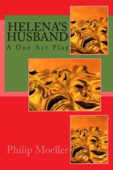 Paperback Helena's Husband: A One Act Play Book