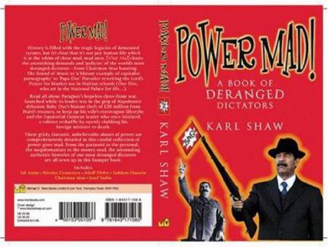 Paperback Power Mad!: A Book of Deranged Dictators Book