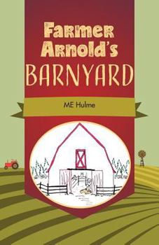 Paperback Farmer Arnold's Barnyard, Book 1 Book