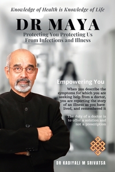 Paperback Dr Maya: Protecting You Protecting Us Book
