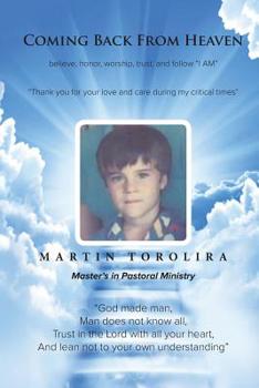 Paperback Coming Back From Heaven: My Life Story Book