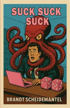 Paperback Suck Suck Suck: Stories Book