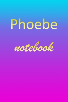 Phoebe: Blank Notebook | Wide Ruled Lined Paper Notepad | Writing Pad Practice Journal | Custom Personalized First Name Initial P Blue Purple Gold  | ... Homeschool & University Organizer Daybook