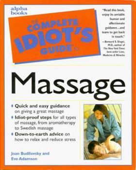 Paperback The Complete Idiot's Guide to Massage Book