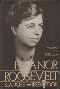 Hardcover Eleanor Roosevelt: 2volume One 1884-1932 Book